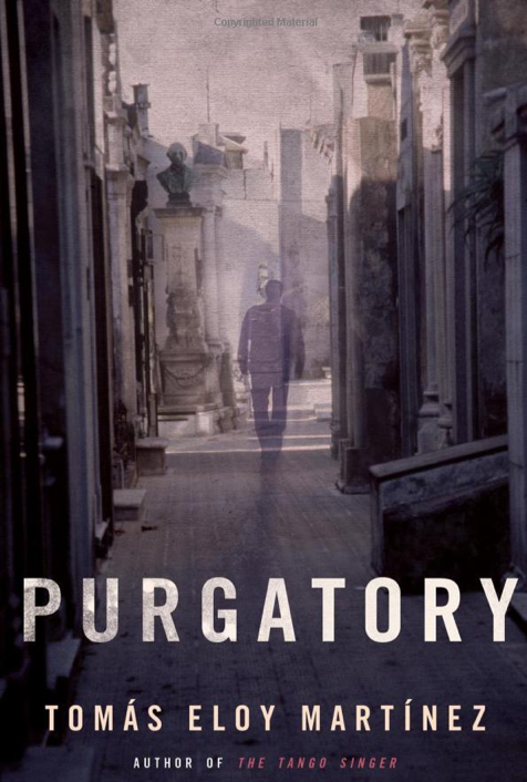 "Purgatory" by Tomás Eloy Martínez