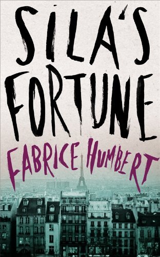 "Sila's Fortune" by Fabrice Humbert