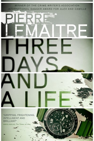 Three Days and A Life